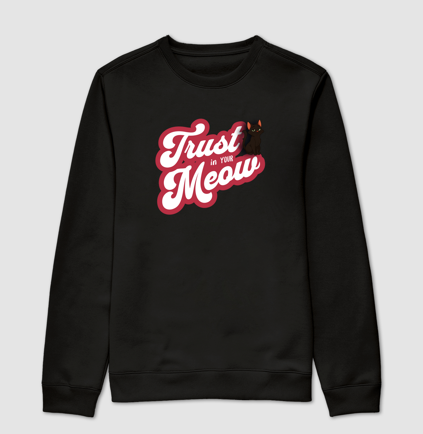 Suéter Moletom Trust in your Meow