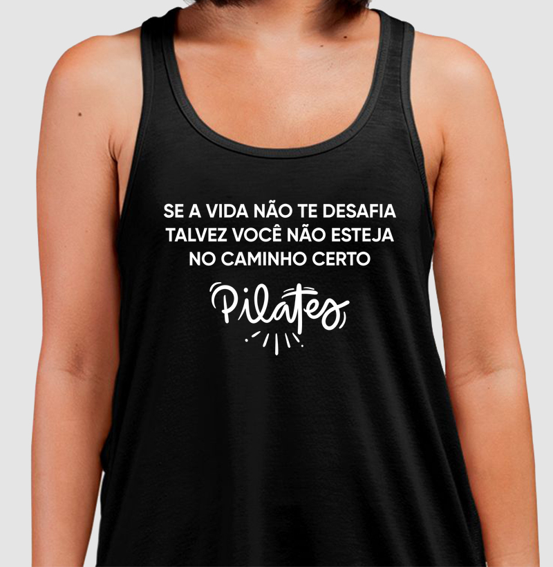 Se a vida não te desafia talvez você não esteja no caminho certo