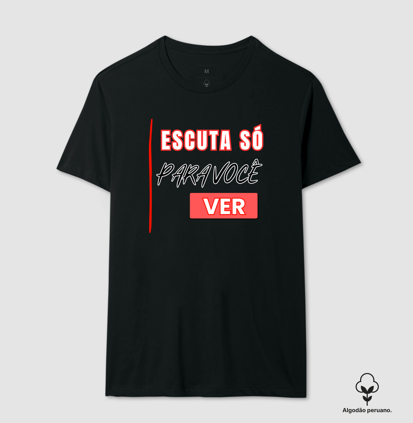 Escuta só, para você ver