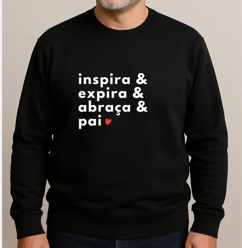 Inspira, expira, abraça, pai