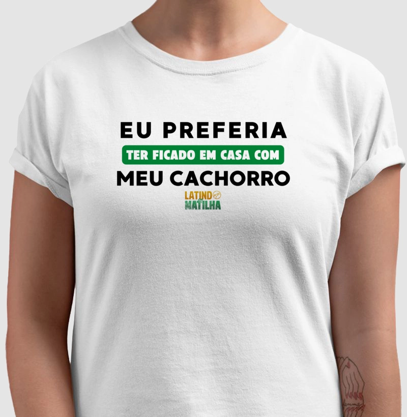 Camiseta LM Eu Preferia