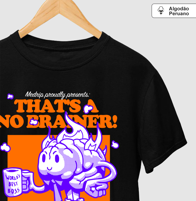 Camiseta Premium Neuro No Brainer