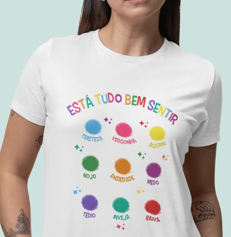 Camiseta Está tudo bem sentir | Lançamento 