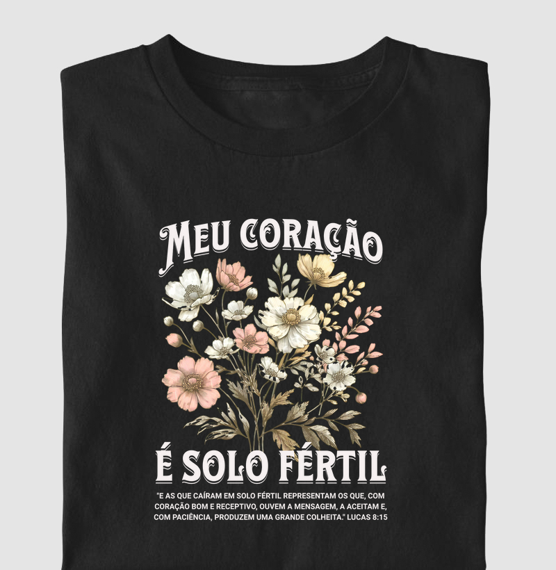 Meu coração é solo fértil
