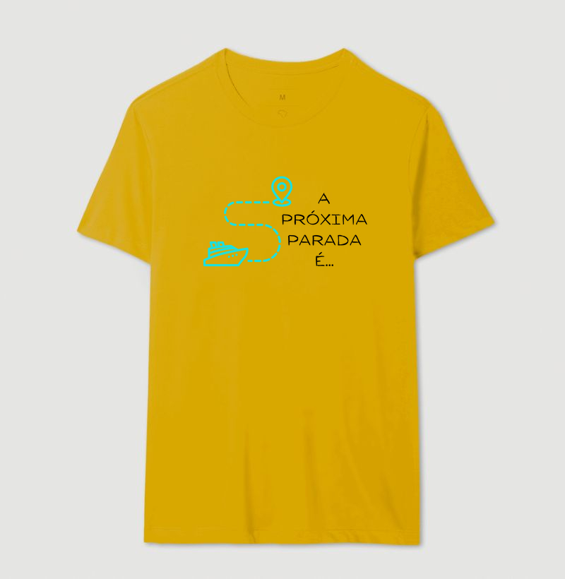 Camiseta "A próxima parada é..."