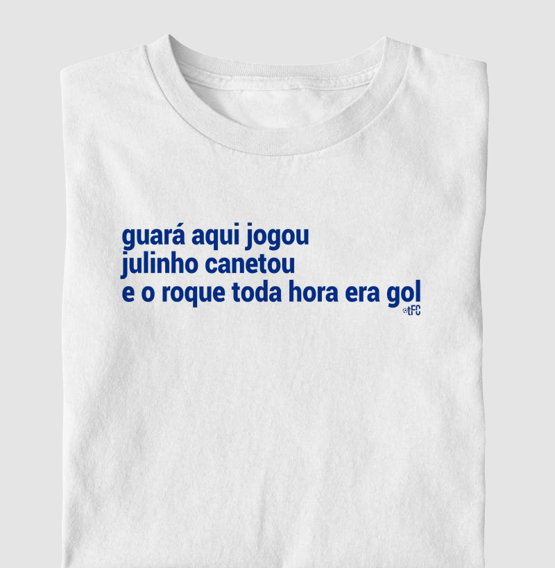 E o Roque toda hora era gol