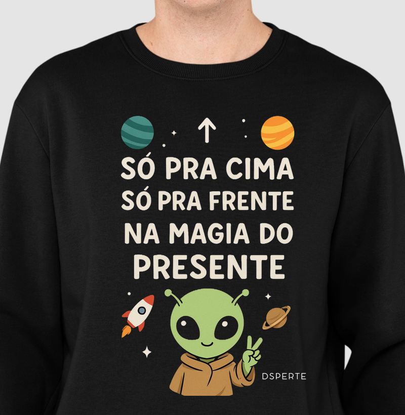 Só pra cima, só pra frente