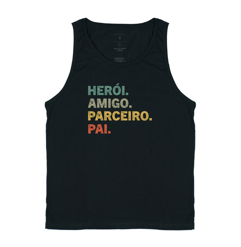 Herói, parceiro, amigo e pai