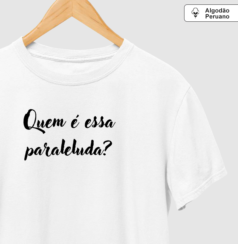 QUEM É ESSA PARALELUDA?