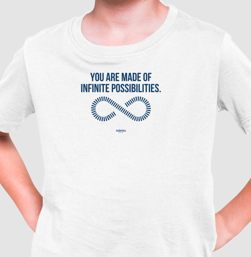 Camiseta Infantil Budismo - You Are Made of Infinite Possibilities