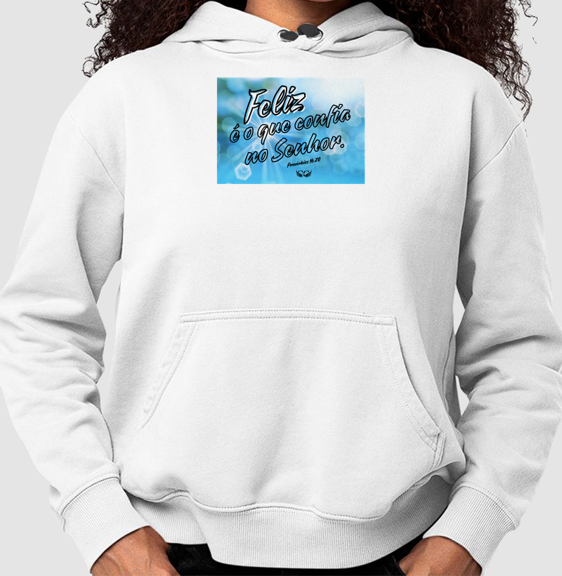 Feliz é o que confia no Senhor. Pv 16.20