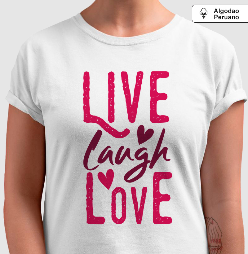Live Laugh Love