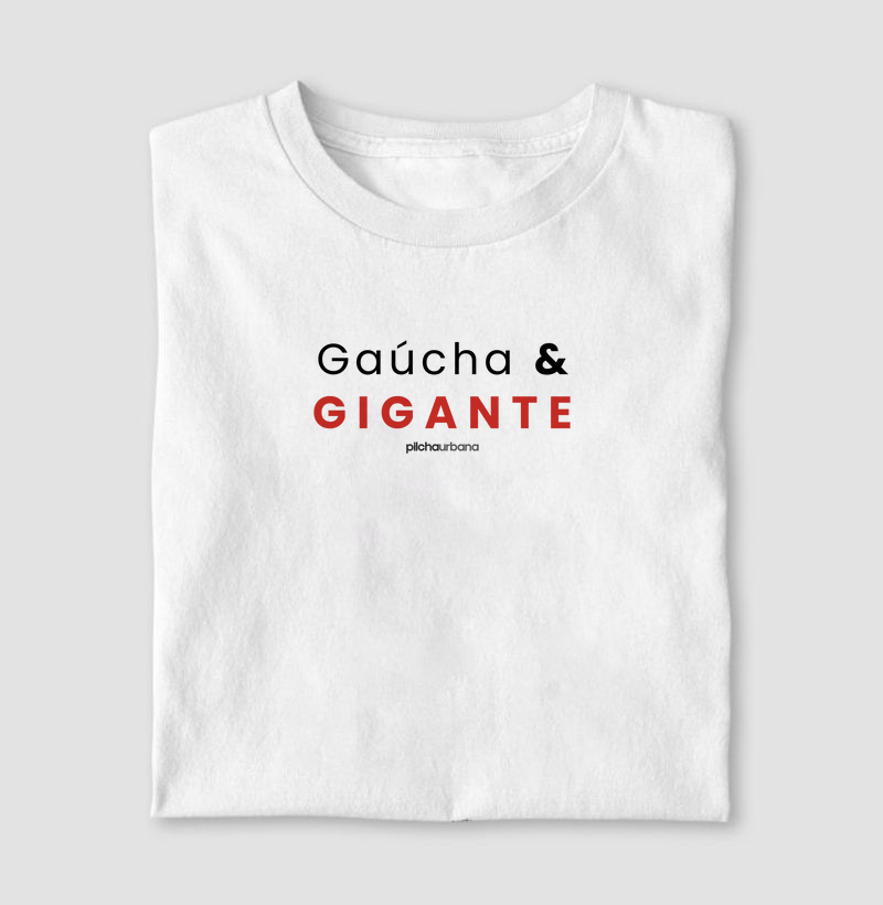 Gaúcha & Gigante