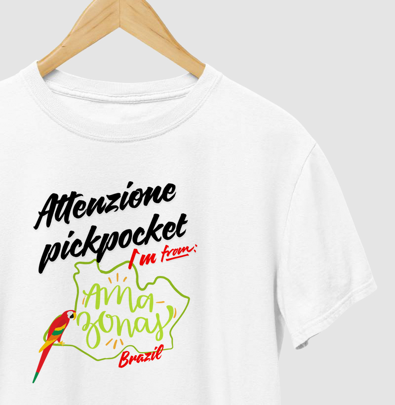 Attenzione pickpocket I´m from Amazonas
