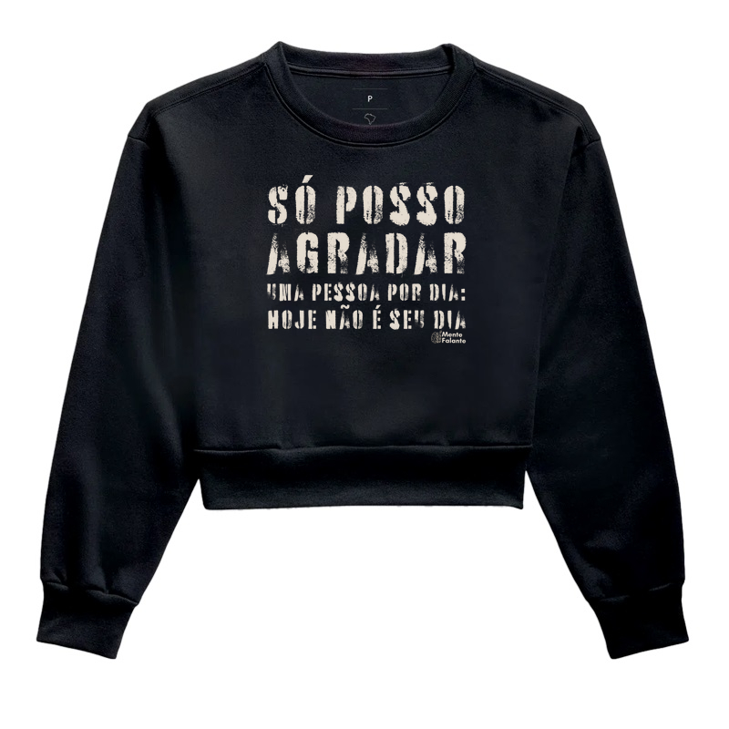 Só Posso Agradar uma Pessoa por Dia!