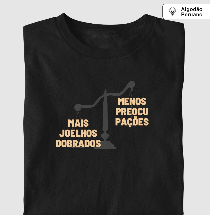 "Mais Joelhos Dobrado Menos Preocupações"