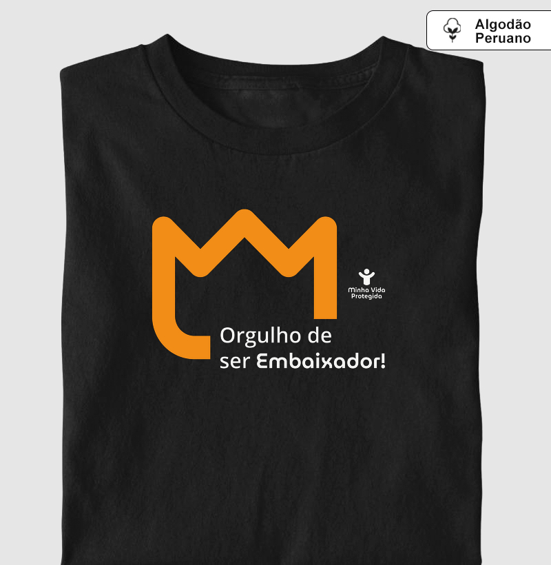 Orgulho de Ser Embaixador | Minha Vida Protegida (Premium)