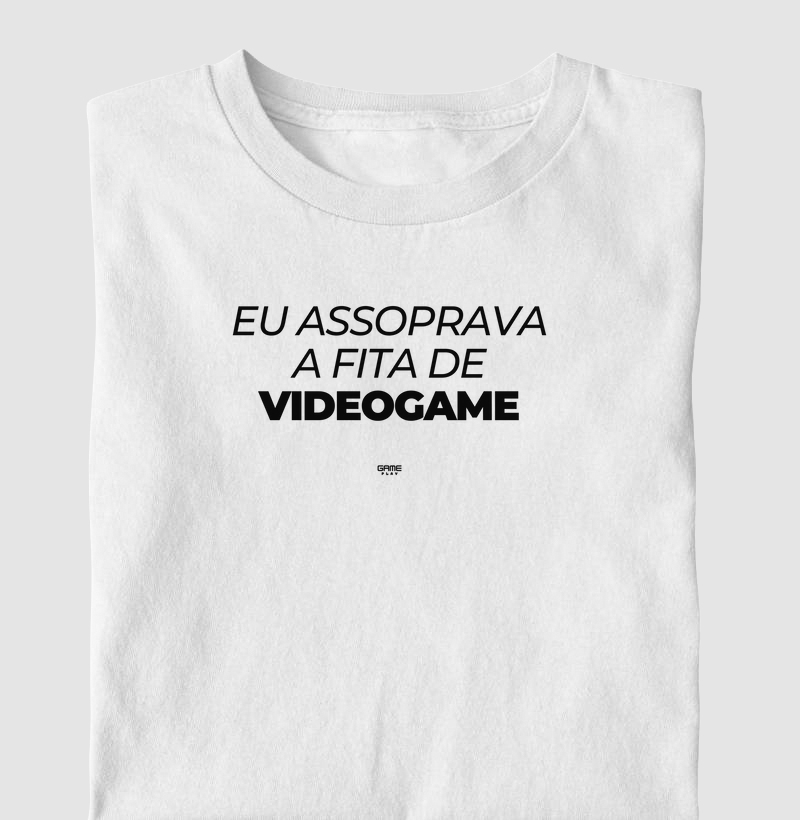 Eu Assoprava a Fita de Videogame