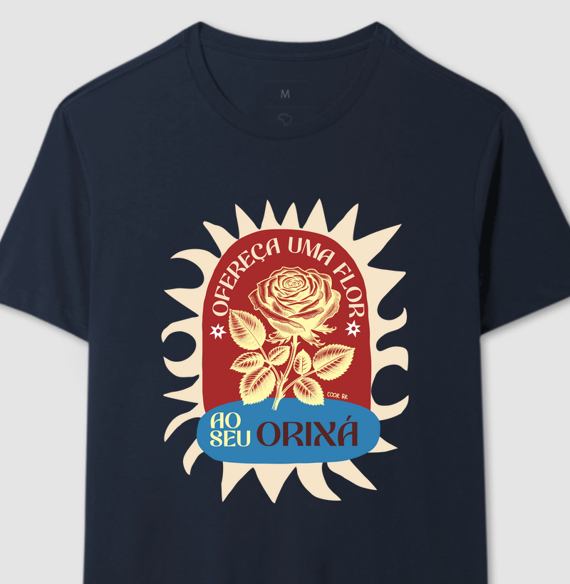 Camiseta Ofereça uma flor ao seu Orixá
