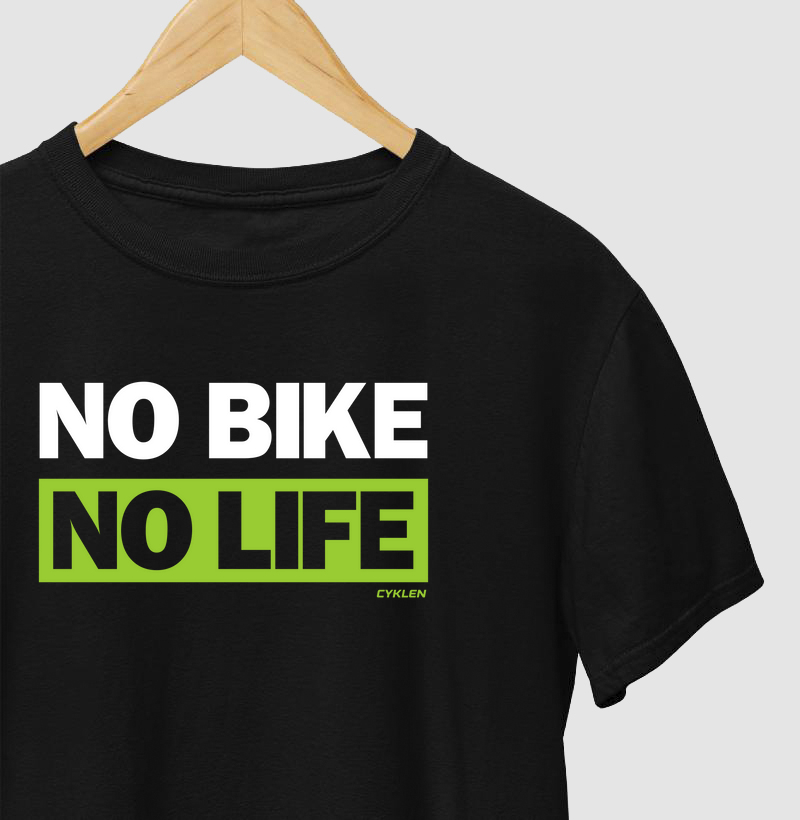 NO BIKE NO LIFE