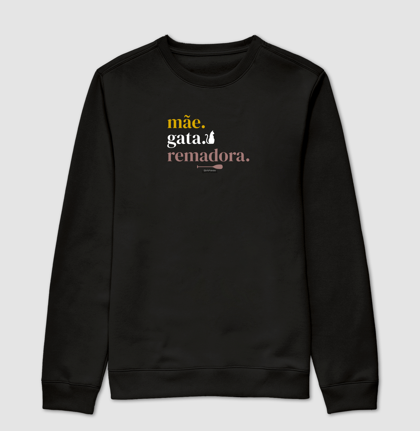 Mãe. Gata. Remadora.