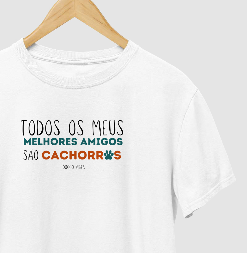 Todos os meus melhores amigos são cachorros
