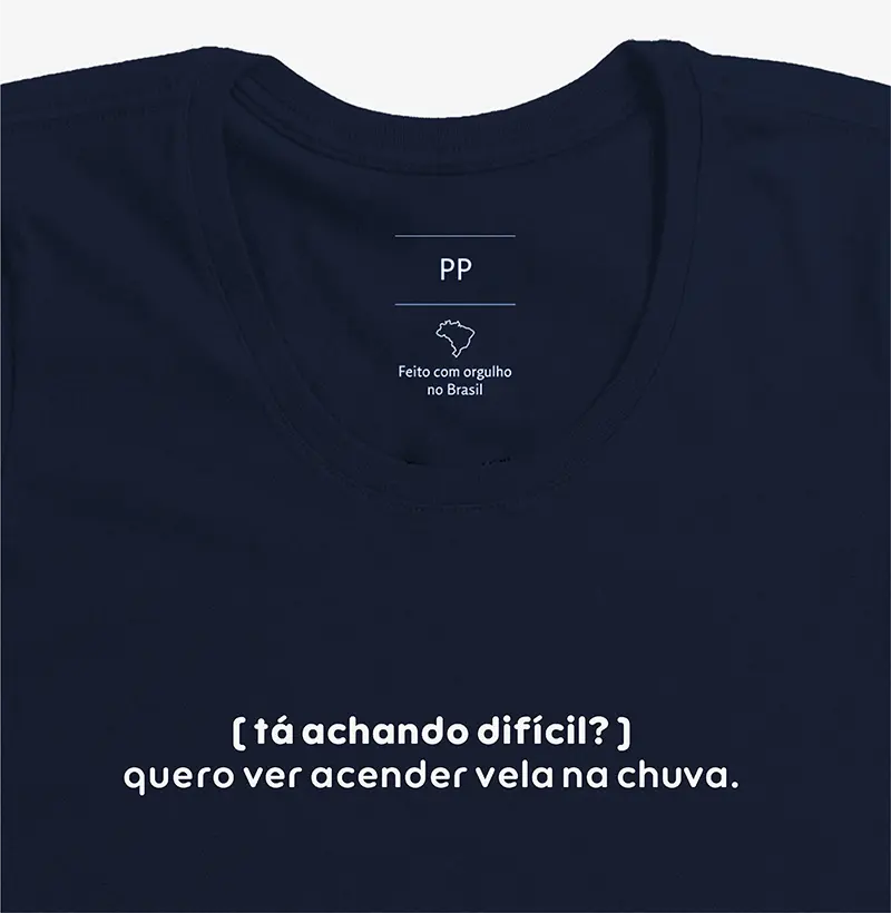 CAMISETA ACENDER VELA NA CHUVA