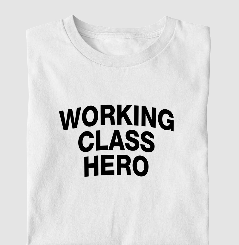 WORKING CLASS HERO