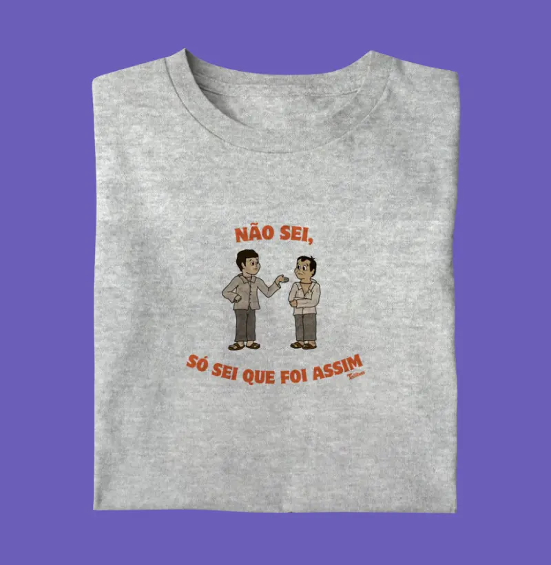 Camiseta "foi assim"