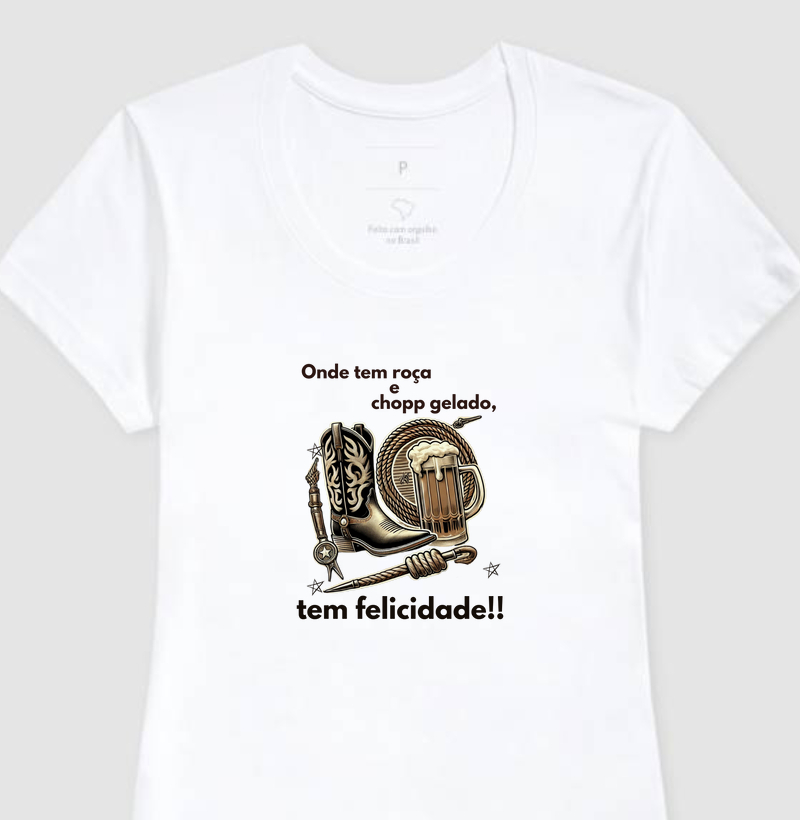 onde tem roça e chopp gelado, tem felicidade!