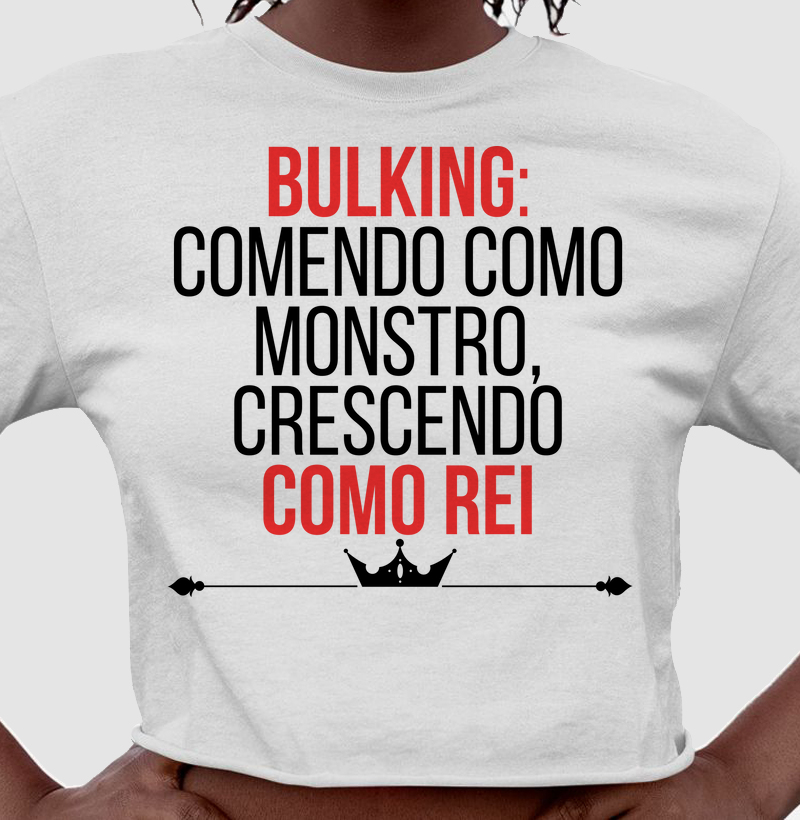 Bulking: comendo como monstro, crescendo como rei