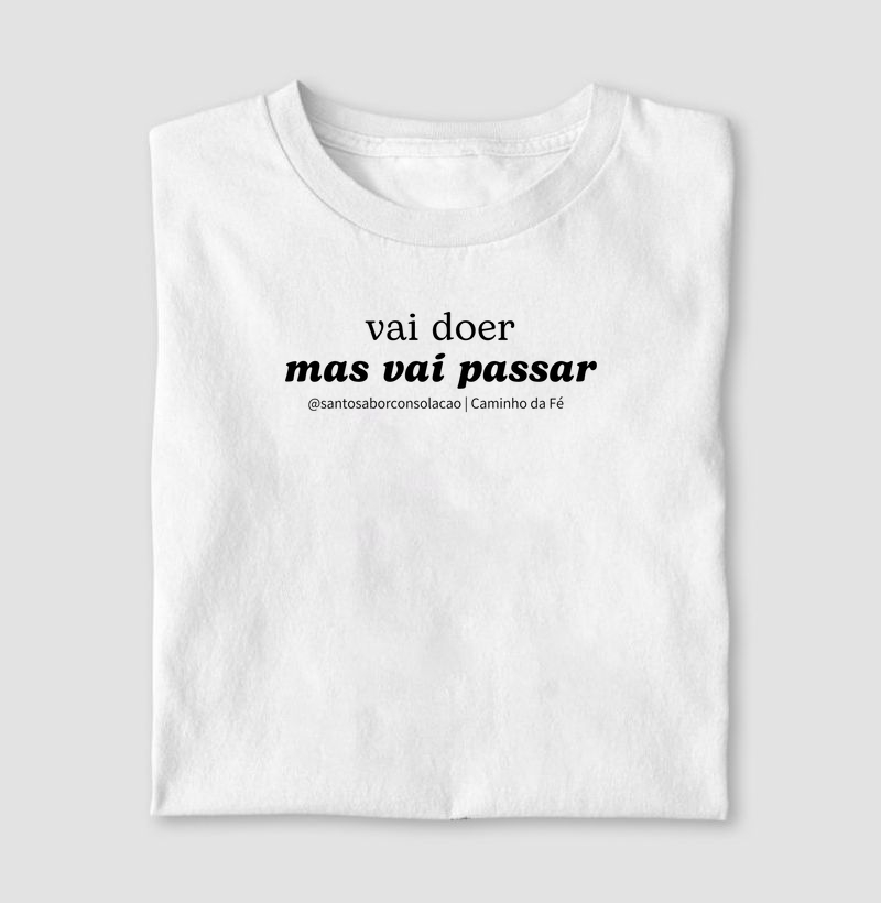 Vai doer mas Vai Passar