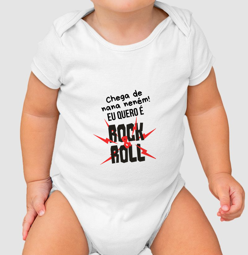 CHEGA DE NANA NENÉM! EU QUERO É ROCK & ROLL!