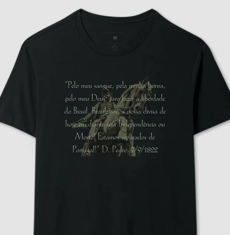 Camiseta Independência ou Morte