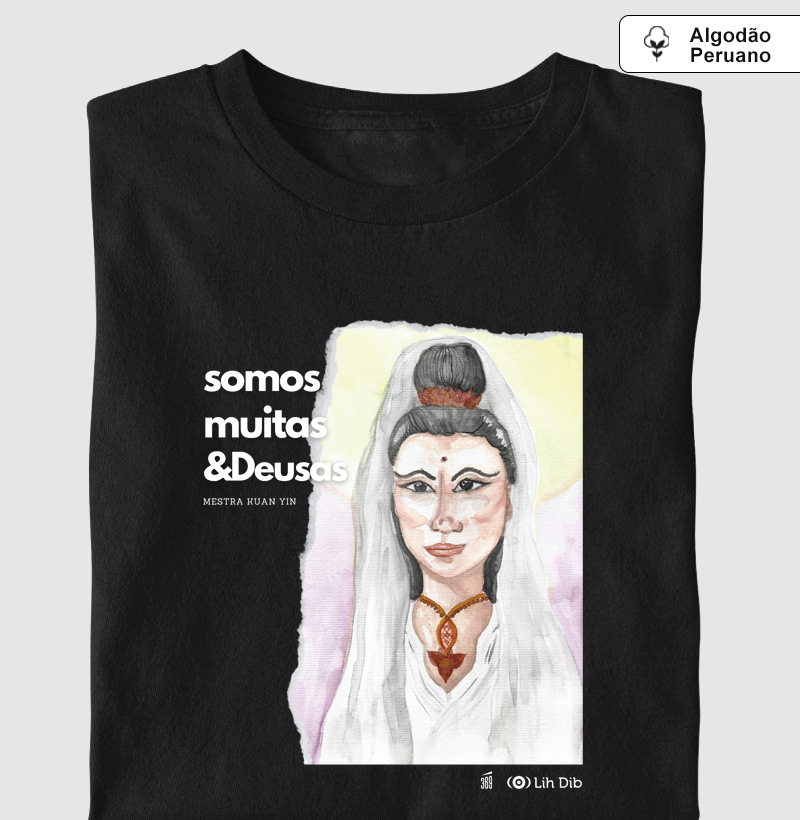 [Lih Dib] Somos muitas & Deusas - Kuan Yin