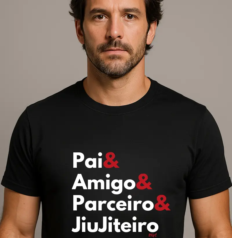 Pai, Amigo, Parceiro e JiuJiteiro