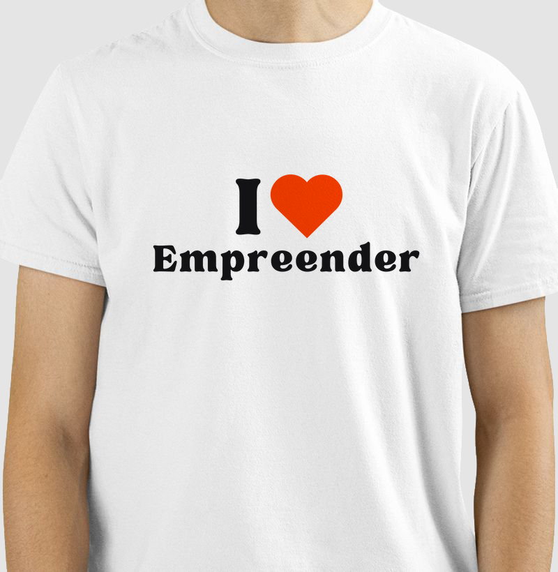 Camiseta I ❤️ Empreender