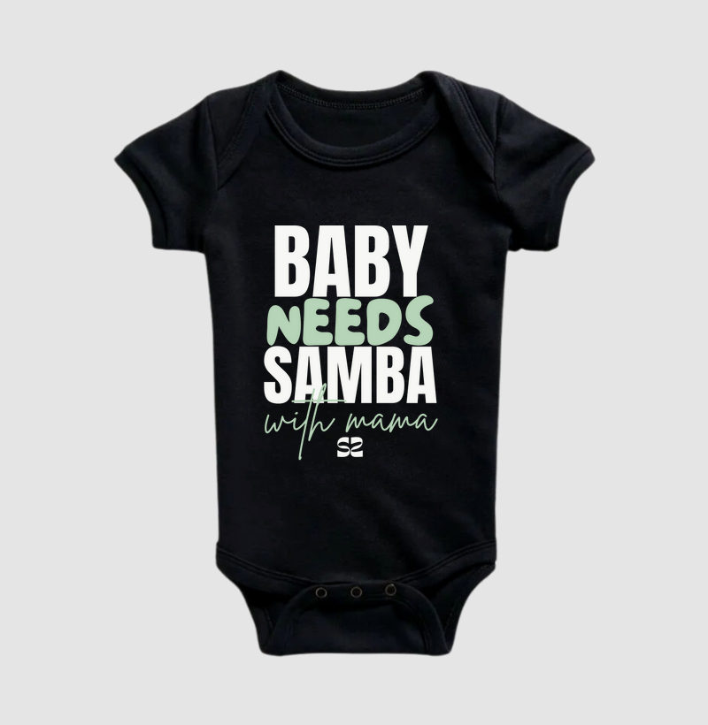 Baby Needs Samba