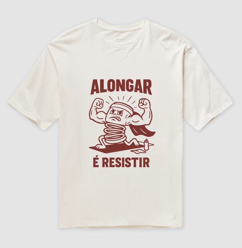 Alongar é resistir!