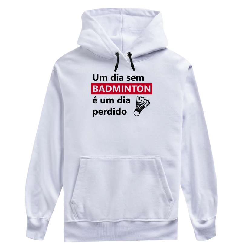 Um dia sem badminton é um dia perdido