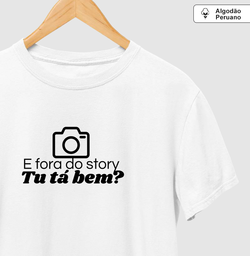 E fora do Story ,tu ta bem?