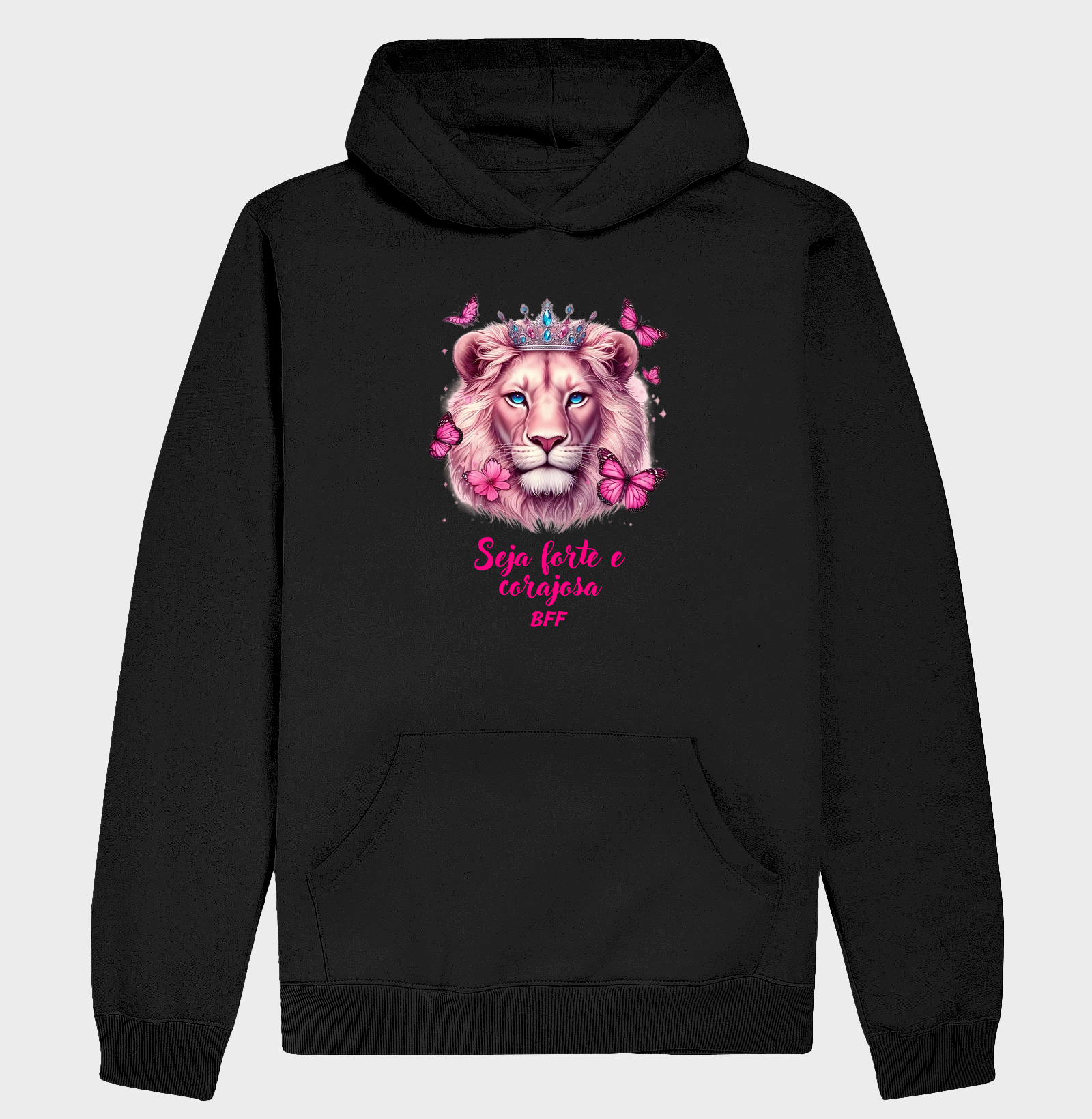 SEJA FORTE E CORAJOJA BFF - PINK