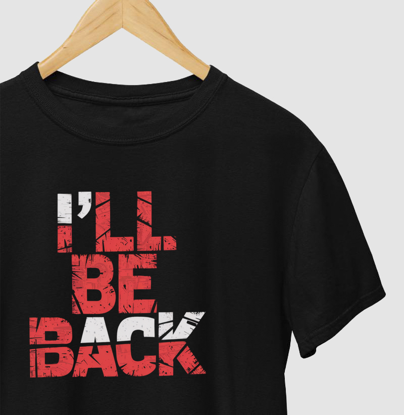 I'll Be Back