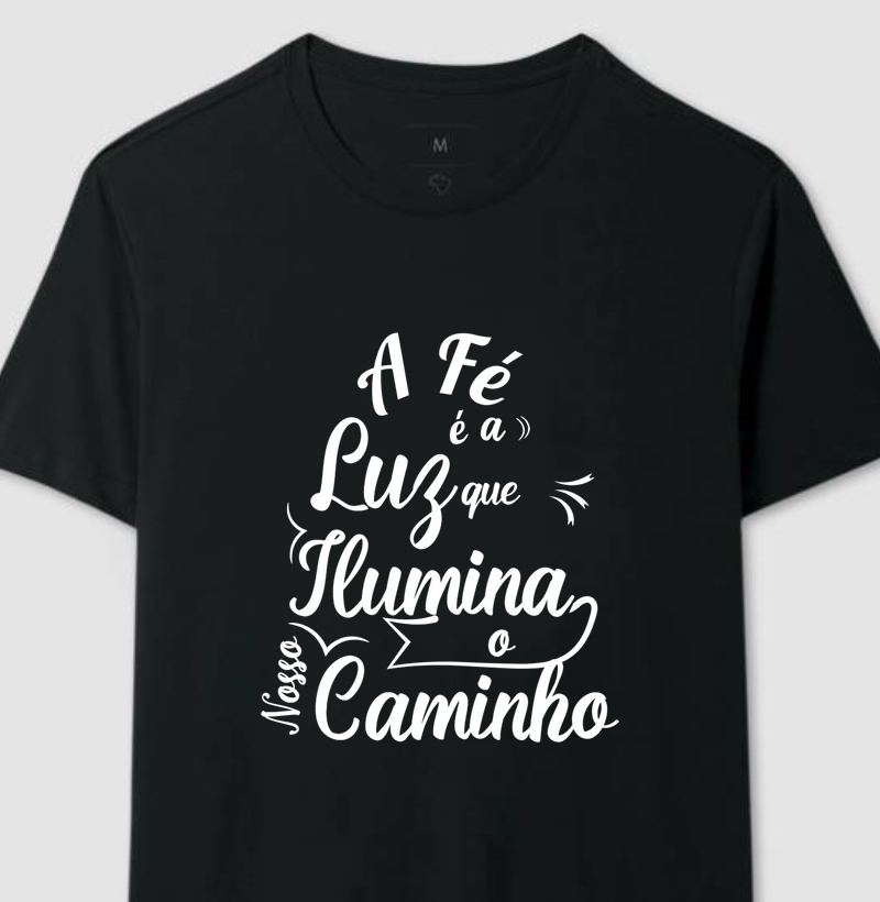 Fé é a Luz...