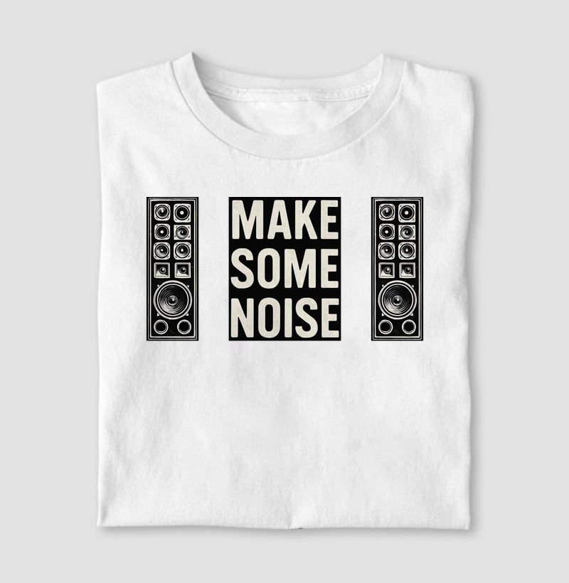Make Some Noise – Parede de Som