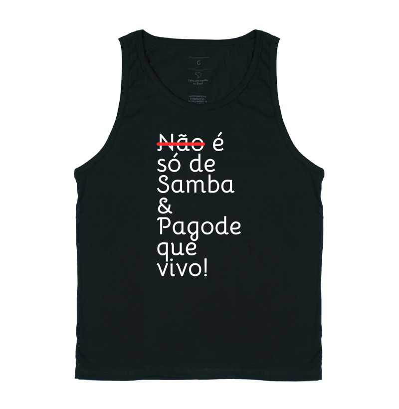 Não é Só de Samba e Pagode que Eu Vivo