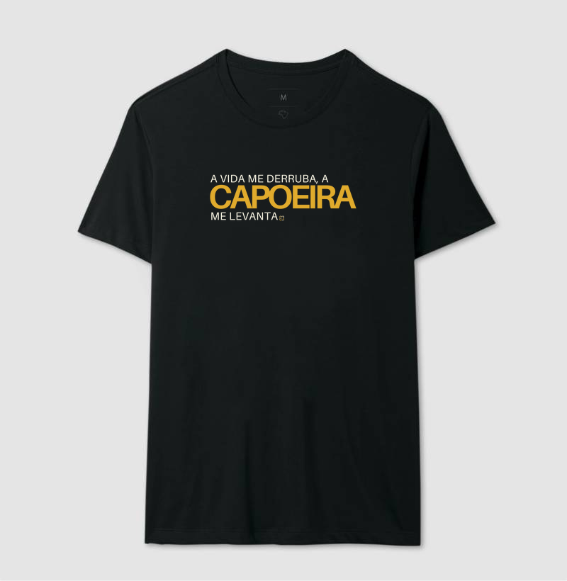 Camiseta A Vida Me Derruba, a Capoeira Me Levanta Algodão