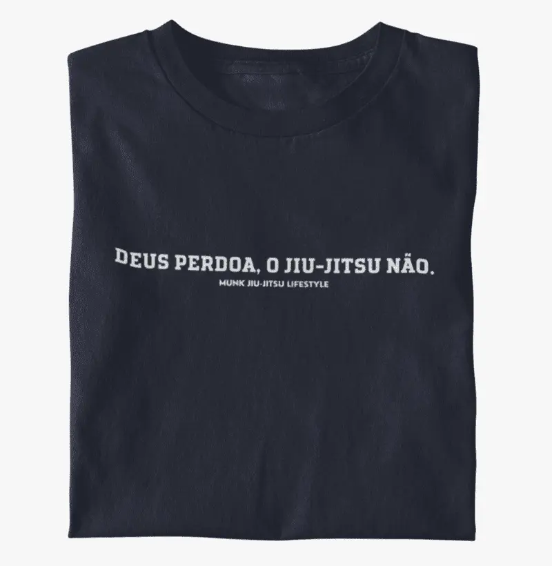 Deus perdoa, o Jiu-Jitsu não.