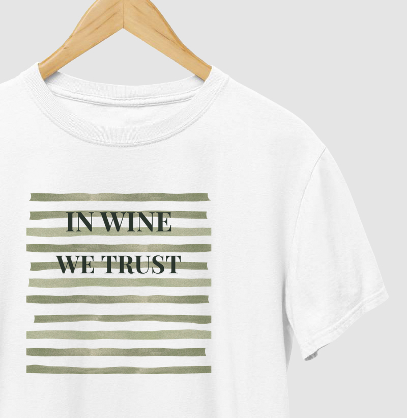 Camiseta In Wine We Trust