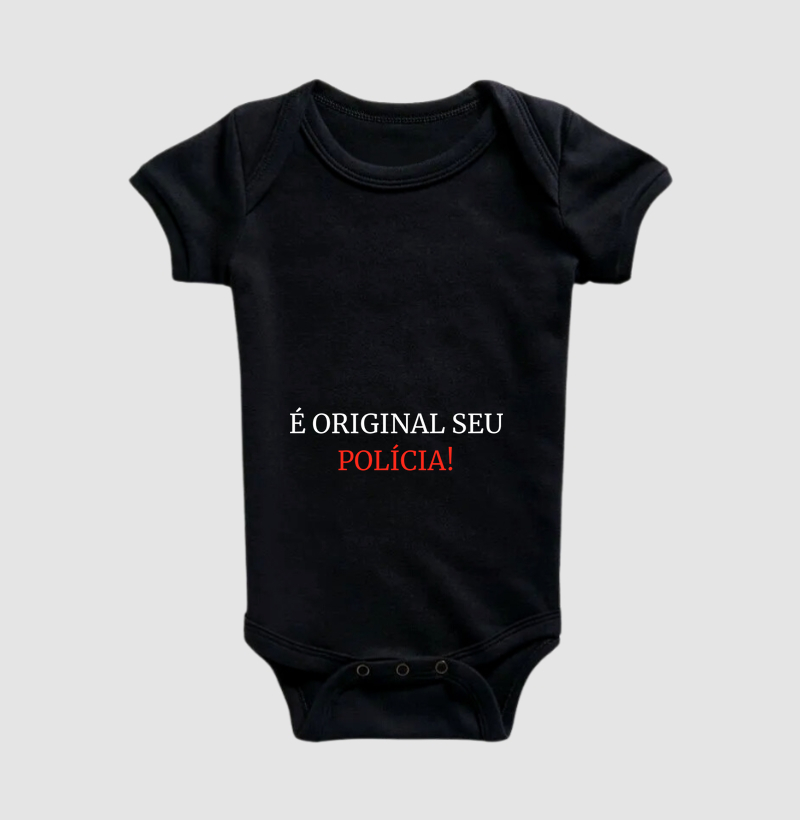 É Original, Seu Polícia